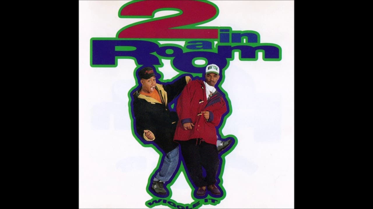 2 In A Room - Wiggle It