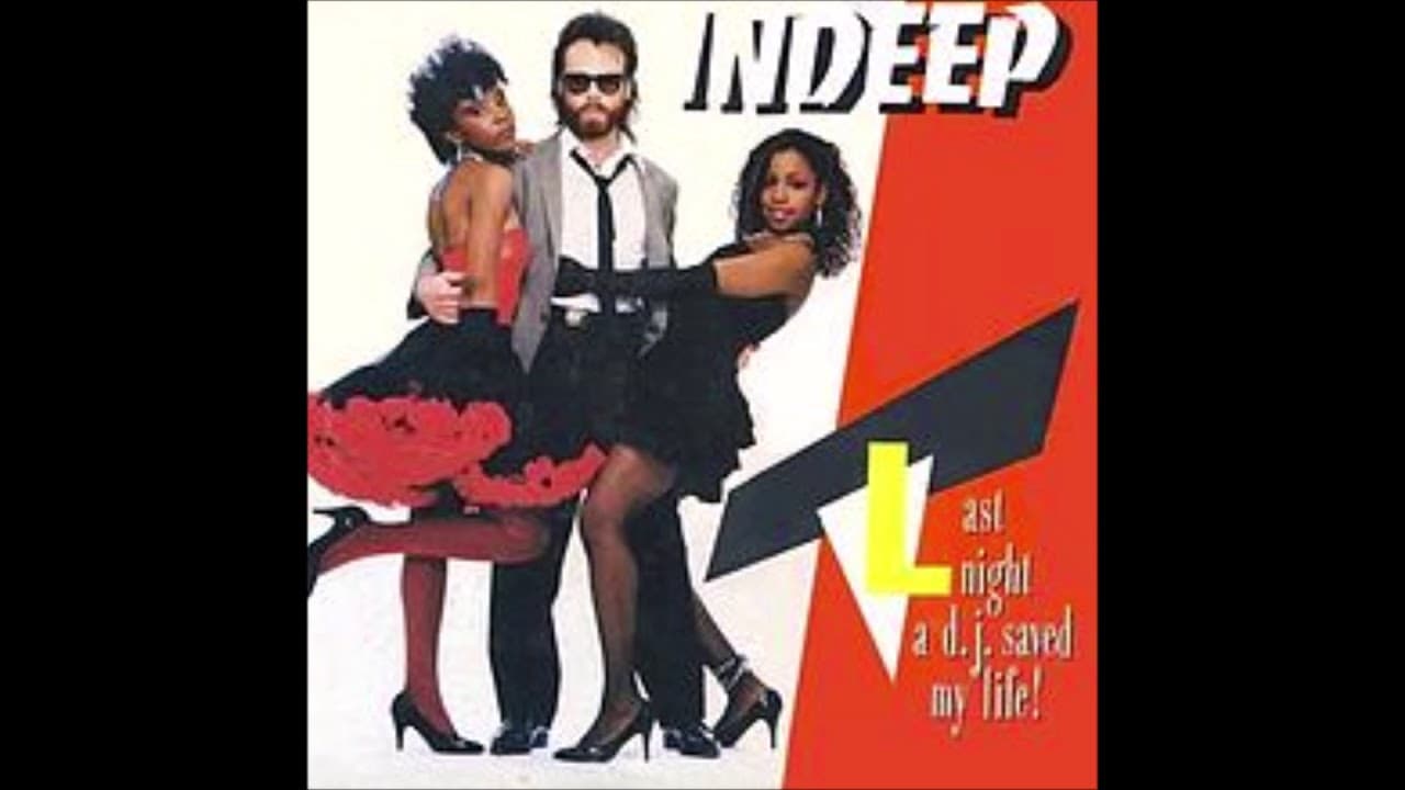 Indeep - Last Night A D. J.  Saved My Life