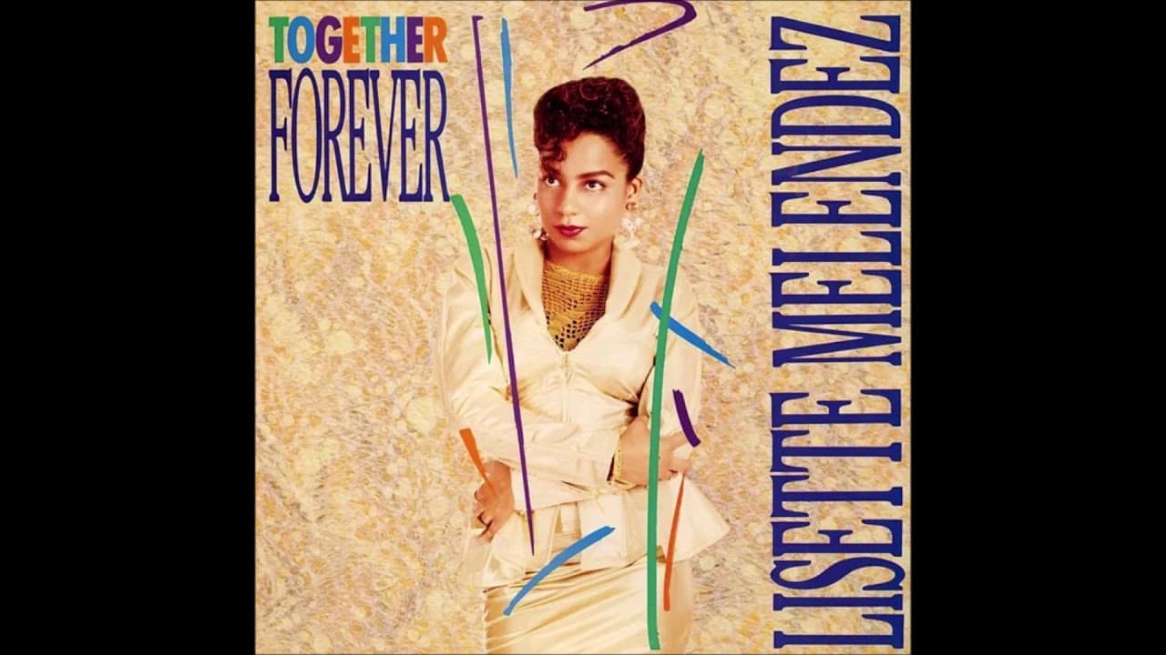 Lisette Melendez - Together Forever