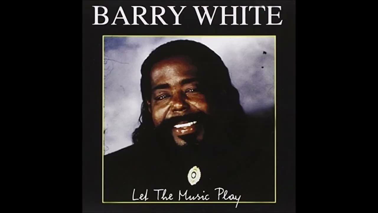 Barry White - Let The Music Play