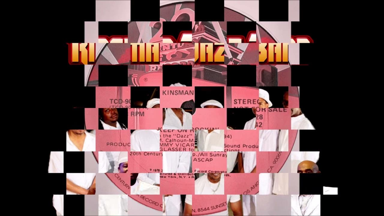 Kinsman Dazz - Keep On Rockin'