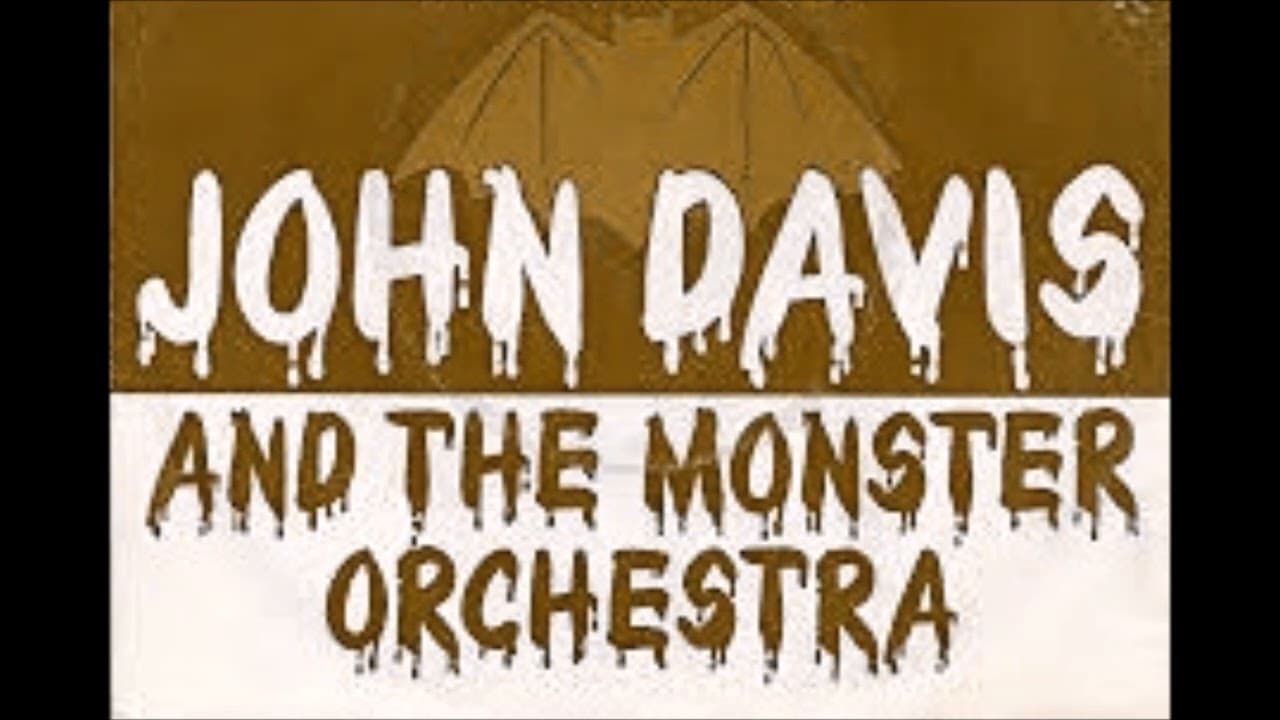 John Davis And The Monster Orchestra - Love Magic