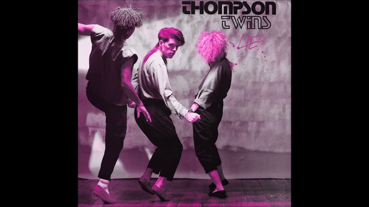 Thompson Twins - Lies