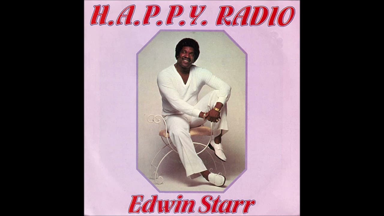 Edwin Starr - H.A.P.P.Y.  Radio