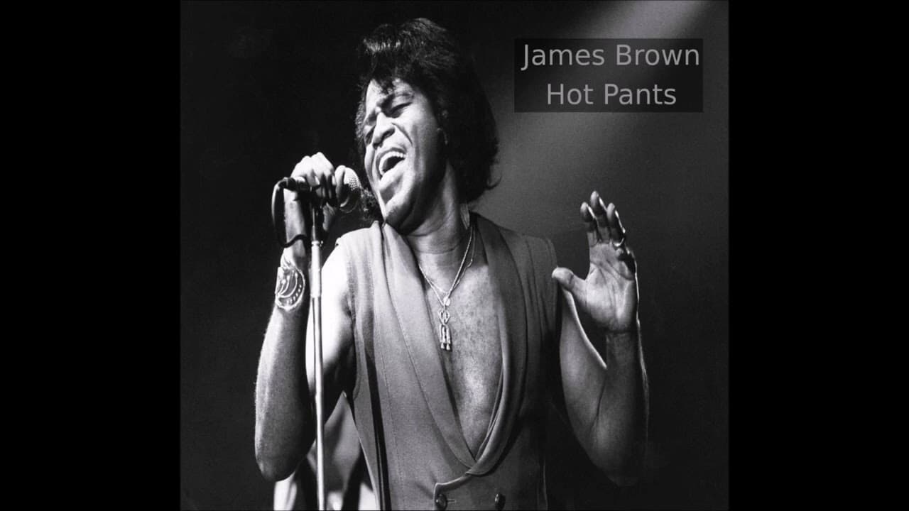 James Brown - Hot Pants