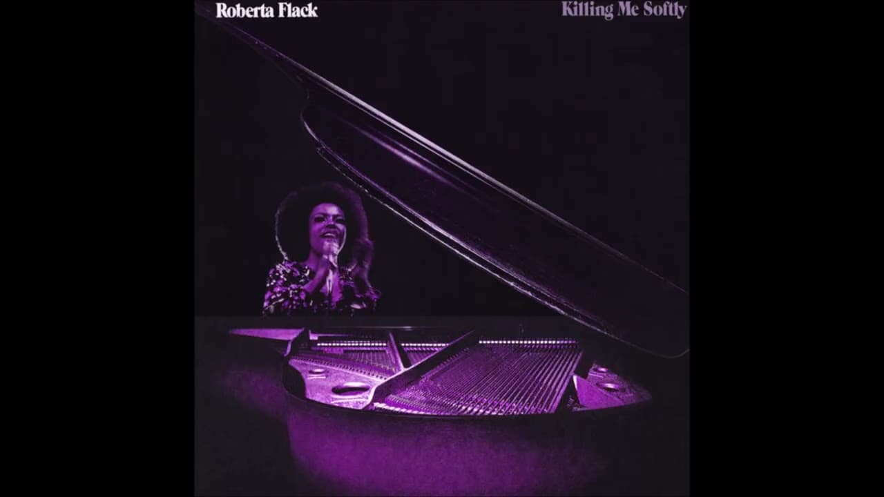 Roberta Flack - Killing Me Softly With His Song