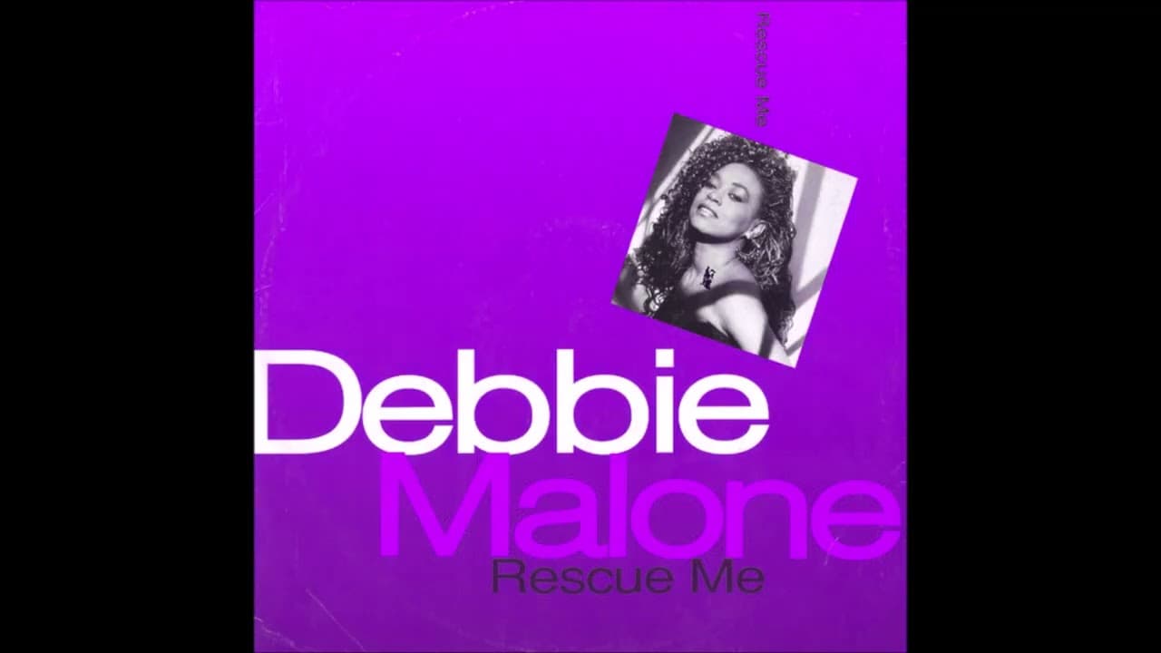 Debbie Malone - Rescue Me